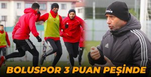 BOLUSPOR'DA HEDEF 3 PUAN
