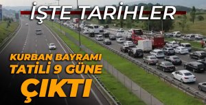 CUMHURBAŞKANI ERDOĞAN AÇIKLADI: BAYRAM TATİLİ 9 GÜNE ÇIKARILDI