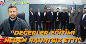 “DEĞERLER EĞİTİMİ NEDEN RAHATSIZ ETTİ”