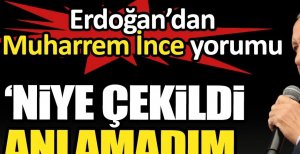 ERDOĞAN'DAN İNCE YORUMU..