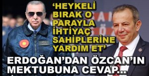 ERDOĞAN'DAN ÖZCAN'A HEYKEL CEVABI...