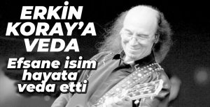 ERKİN BABA HAYATA VEDA ETTİ..