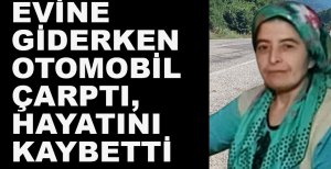 EVİNE GİDERKEN CANINDAN OLDU...