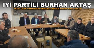 “KÖYLÜLER ORMANLARI ORMANCILARDAN KORUR HALE GELDİ”