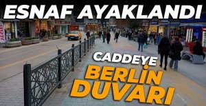 İZZET BAYSAL CADDESİNE BERLİN DUVARI...