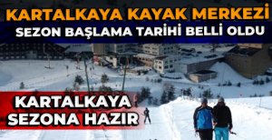 KARTALKAYA KAYAK MERKEZİ SEZON BAŞLAMA TARİHİ BELLİ OLDU
