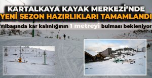 KARTALKAYA KAYAK MERKEZİ’NDE YENİ SEZON HAZIRLIKLARI TAMAMLANDI: YILBAŞINDA KAR KALINLIĞININ 1 METREYİ BULMASI BEKLENİYOR