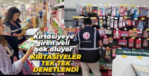 KIRTASİYELER TEK TEK DENETLENDİ