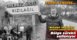 KIZILAĞIL KÖYÜ'NDE KORKU VE ENDİŞE HAKİM... BÖLGE SÜREKLİ SALLANIYOR... HABER YAPTIĞIMIZ ANLARDA PEŞ PEŞE 2 DEPREM OLDU....