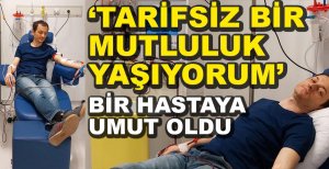 KÖK HÜCRE İLE HASTAYA UMUT OLDU....