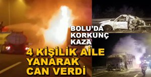 KORKUNÇ KAZADA BİR AİLE HAYATINI  KAYBETTİ