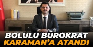 MEHMET YASİN ERKAN KARAMAN’A ATANDI