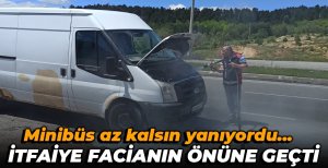 MİNİBÜS YANMAKTAN SON ANDA KURTULDU....