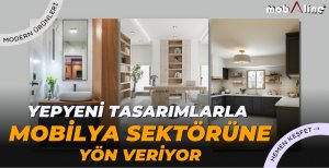 MOBALİNE MODERN TASARIMLARLA DÜNYAYA AÇILIYOR