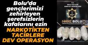NARKOTİK EKİPLERİNDEN ZEHİR TACİRLERİNE OPERASYON
