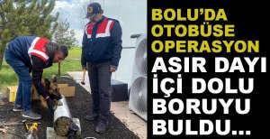OTOBÜSE UYUŞTURUCU OPERASYONU