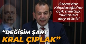 ÖZCAN'DAN KILIÇDAROĞLU'NA SERT SÖZLER