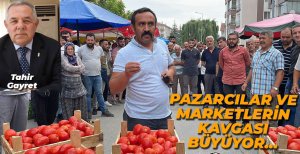 PAZARCILARLA MARKETLERİN KAVGASI BİTMİYOR
