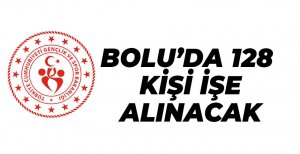 SPOR BAKANLIĞI BOLU'DA 128 KİŞİYİ İŞE ALACAK