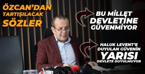 TANJU ÖZCAN'DAN ÇOK TARTIŞLACAK SÖZLER