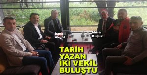 TARİH YAZAN İKİ VEKİL BULUŞTU....