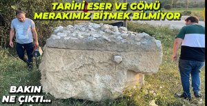 TARİHİ ESER MERAKIMIZ BİTMİYOR...