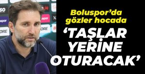 "TAŞLAR YERİNE OTURACAK"