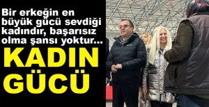 TÜRKER ATEŞ'İN EN BÜYÜK DESTEKÇİSİ....