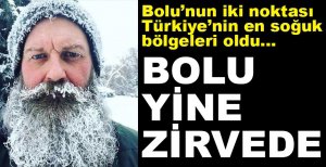 TÜRKİYE'NİN EN SOĞUK İKİ BÖLGESİ BOLU'DA