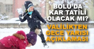 VALİLİKTEN KAR TATİLİ AÇIKLAMASI