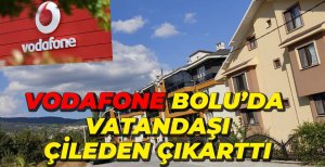 VODAFONE VATANDAŞLARI ÇILDIRTTI