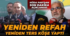 YENİDEN REFAH YENİDEN TERS KÖŞE YAPTI