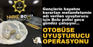 YOLCU OTOBÜSÜNE UYUŞTURUCU OPERASYONU
