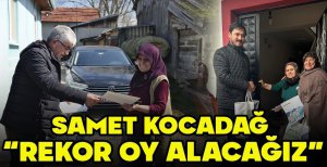 AK PARTİ İL GENEL MECLİS ÜYELERİ KÖY KÖY GEZİYOR… SAMET KOCADAĞ, “REKOR OY ALACAĞIZ”