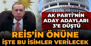 AK PARTİ’NİN ADAY ADAYLARI 3’E DÜŞTÜ... REİS’İN ÖNÜNE İŞTE BU İSİMLER VERİLECEK