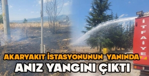 AKARYAKIT İSTASYONUNUN  YANINDA  ANIZ YANGINI ÇIKTI