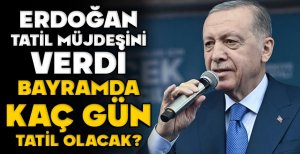 BAYRAM TATİLİ KAÇ GÜN OLACAK?