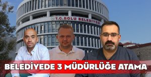 BELEDİYEDE 3 MÜDÜRLÜĞE ATAMA