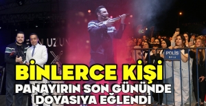 BİNLERCE KİŞİ PANAYIRIN SON GÜNÜNDE DOYASIYA EĞLENDİ