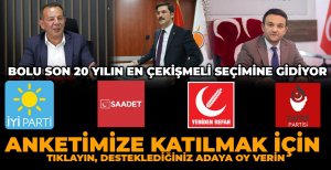 BOLU BELEDİYESİ İÇİN HANGİ ADAYI DESTEKLİYORSUNUZ... ANKETİMİZE KATILIN