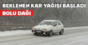BOLU DAĞI'NDA BEKLENEN KAR YAĞIŞI BAŞLADI