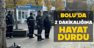 BOLU’DA 2 DAKİKALIĞINA HAYAT DURDU