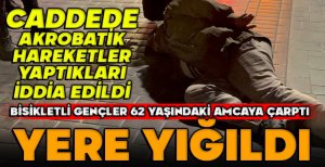 BOLU’DA BİSİKLETİN ÇARPTIĞI 62 YAŞINDAKİ VATANDAŞ YARALANDI