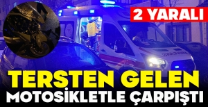 BOLU'DA TERS YÖNE GİRDİ... OLANLAR OLDU... 2 YARALI...