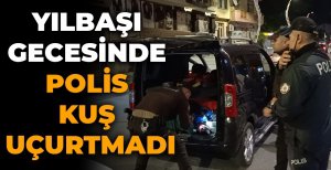BOLU’DA YILBAŞI GECESİNDE POLİS KUŞ UÇURTMADI