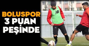 BOLUSPOR 3 PUAN PEŞİNDE