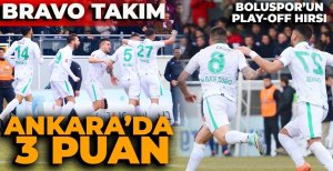 BOLUSPOR ŞAHA KALKTI