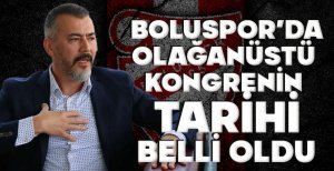 BOLUSPOR’DA OLAĞANÜSTÜ KONGRENİN TARİHİ BELLİ OLDU