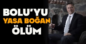 BOLU’YU YASA BOĞAN ÖLÜM