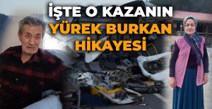 İŞTE O KAZANIN YÜREK BURKAN HİKAYESİ...
